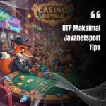 RTP Maksimal Javabetsport Tips